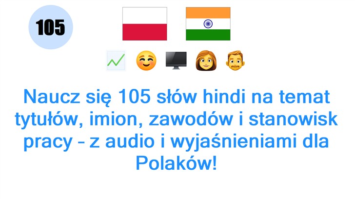 Naucz się 105 słów hindi na temat tytułów, imion, zawodów i stanowisk pracy – z audio i wyjaśnieniami dla Polaków!